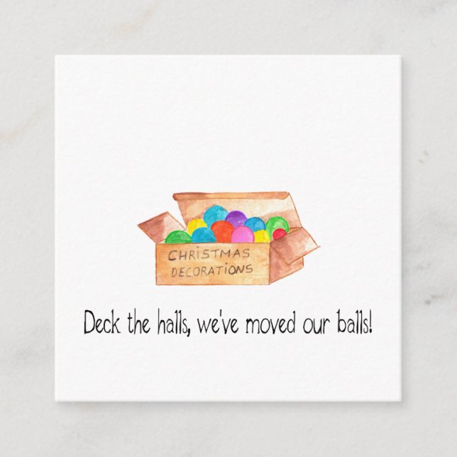Deck the halls, we've moved our balls! enclosure card (Front)