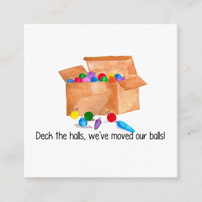 Deck the halls, we've moved our balls! enclosure card (Front)
