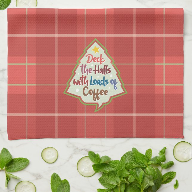 Deck the Halls with Loads of Coffee Kitchen Towel (Folded)