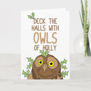 Deck the Halls with OWLS of Holly Holiday Card