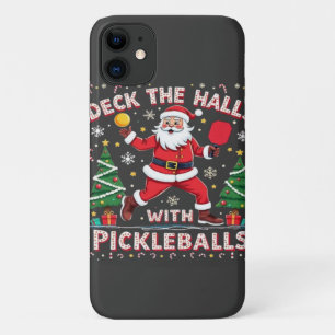 Deck The Halls With Pickleballs  iPhone 11 Case