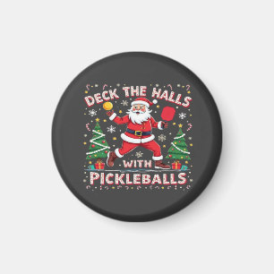 Deck The Halls With Pickleballs Magnet