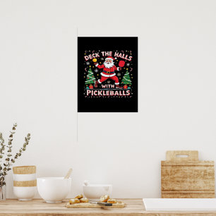 Deck The Halls With Pickleballs Poster
