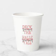 Deck the Halls Y’all Christmas Paper Cups