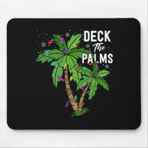 Deck The Palms Tree For Women Funny Christmas Holi Mouse Pad
