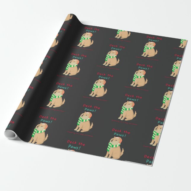Deck The Paws Dreaming Of A Wag Christmas  Wrapping Paper (Unrolled)