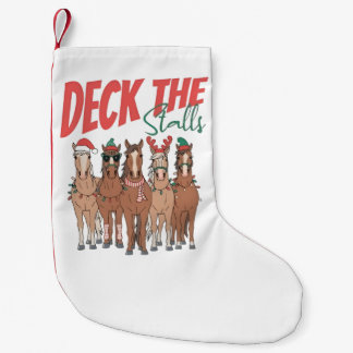 Deck the Stalls Funny Christmas Horse Lovers Small Christmas Stocking
