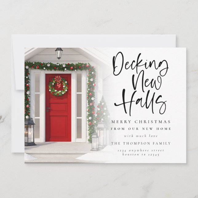 Decking Halls New Home Photo Christmas Holiday Card (Front)