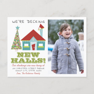 Decking New Christmas Halls Photo Holiday Moving Announcement Postcard