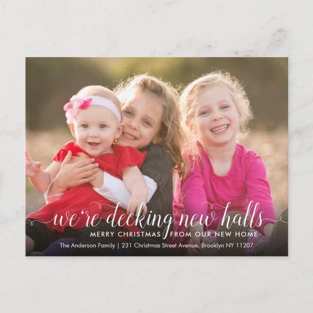 Decking New Halls Photo Christmas Holiday Moving Announcement Postcard (Front)