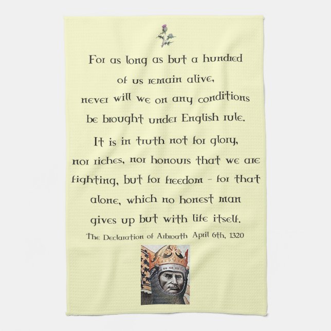 Declaration of Arbroath Robert the Bruce Tea Towel (Vertical)