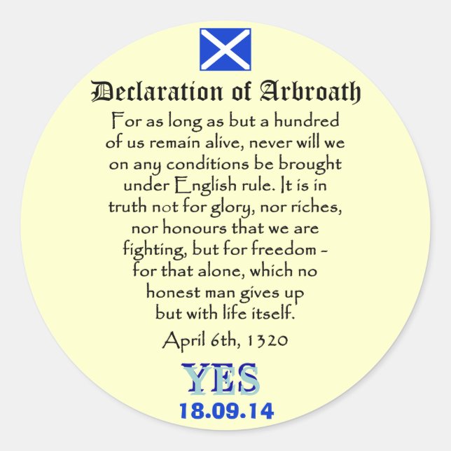 Declaration of Arbroath Scottish Independence Classic Round Sticker (Front)