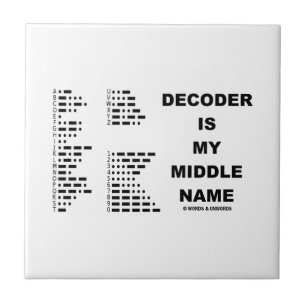 Decoder Is My Middle Name (Intl Morse Code) Tile