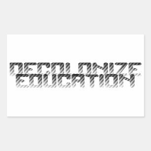 Decolonize Education Sticker