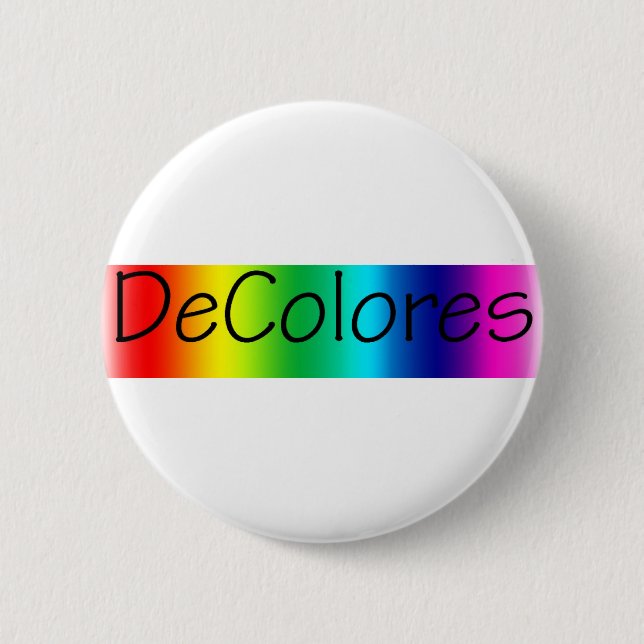 DeColores 2 Inch Round Button (Front)