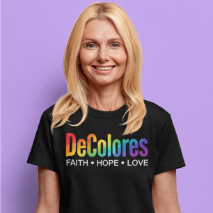 DeColores Cursillo Rainbow Faith Hope Love T-Shirt