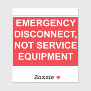 Déconnexion d'urgence, et non Étiquette d'équipeme