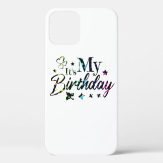decor it's my birthday with rainbow circles text iPhone 12 case