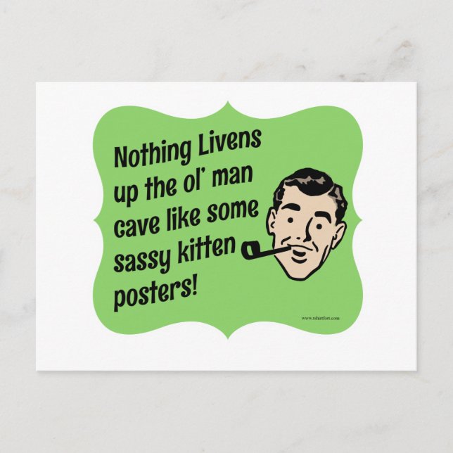 Decorate The Man Cave Snarky Guy Postcard (Front)