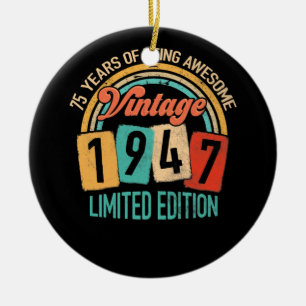 Décoration En Céramique 75 Ans D'Être génial En 1947 75e Anniversaire