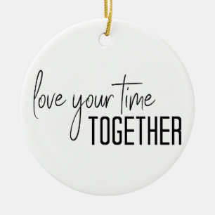 Décoration En Céramique Aimez votre temps ensemble