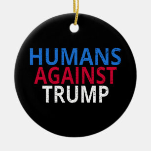 Décoration En Céramique Anti-Trump - Humains contre Trump