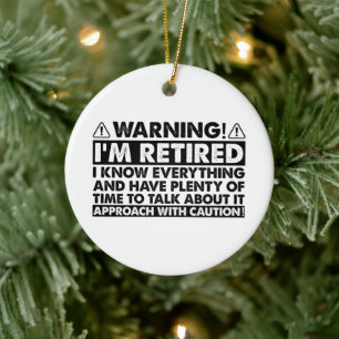 Décoration En Céramique Avertissement Je suis Retraité Drôle Retraite