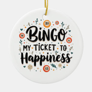 Décoration En Céramique Bingo est mon billet pour le bonheur Funny Bingo J