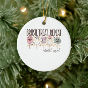 Décoration En Céramique Brush Treat Répétition Dental Squad Drôle amusant