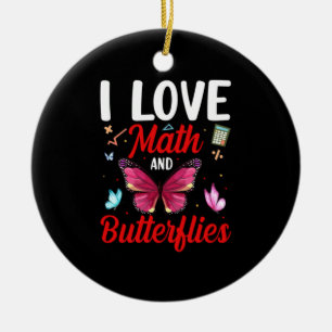 Décoration En Céramique Cadeau Papillon J'Aime Les Maths Et Les Papillon