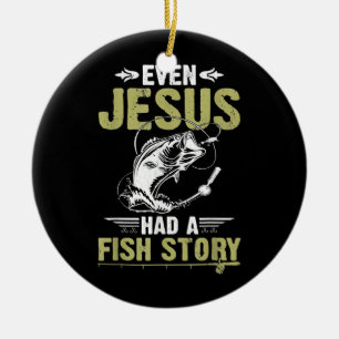 Décoration En Céramique Cadeaux De Pêche Même Jésus Avait Une Histoire 