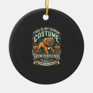 Décoration En Céramique C'est Mon Costume Humain French Bulldog Pumpkin Ha
