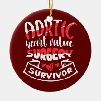 Décoration En Céramique Chirurgie cardiaque aortique Survivant d'une malad