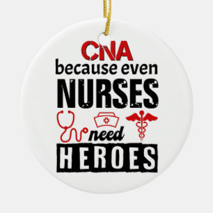 Décoration En Céramique CNA because even nurses need heroes distressed