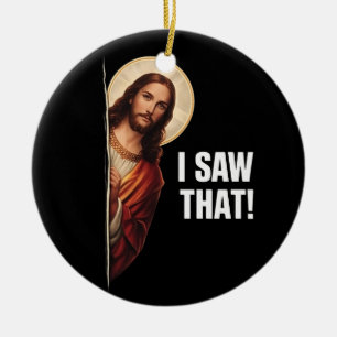 Décoration En Céramique Drôle Jésus "Je l'ai vu" design de meme chrétien