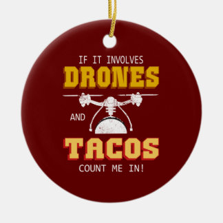 Décoration En Céramique Drones et Tacos me comptent dans