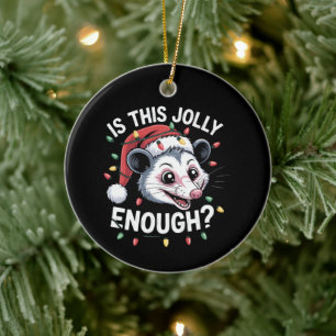 Décoration En Céramique Est-ce assez joyeux ? Noël Opossum Sarcastic