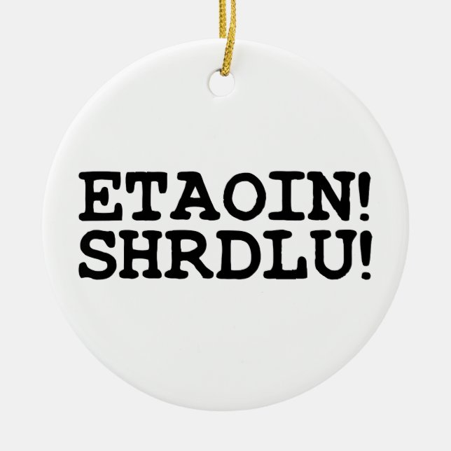 DÉCORATION EN CÉRAMIQUE ETAOIN ! SHRDLU ! (Devant)