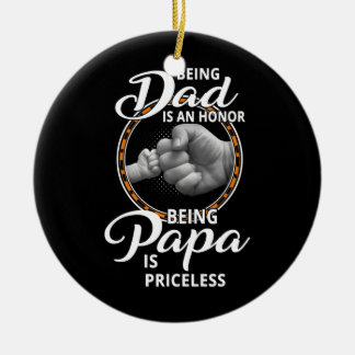 Décoration En Céramique Être Papa Est Un Honneur Être Papa Est Inestimable