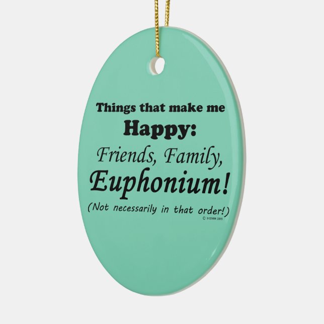 Décoration En Céramique Euphonium Me Rend Heureux (Gauche)