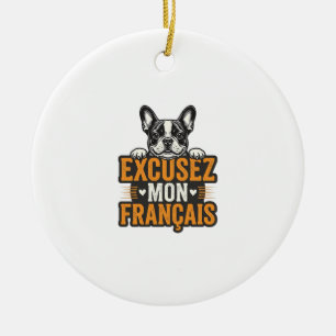 Décoration En Céramique Excusez Mon Français Bouledogue Français Vintage