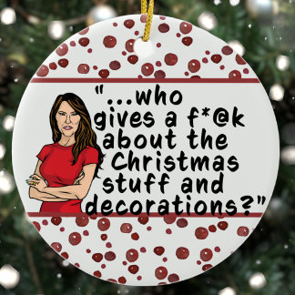 Décoration En Céramique FLOTUS Melania Trump Drôle Qui S'Occupe De Noël