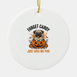 Décoration En Céramique Funny Halloween Pug Forget Candy Conception de T-S