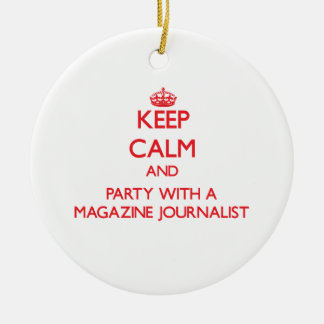 Décoration En Céramique Gardez le calme et la partie avec un journaliste