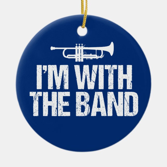 Décoration En Céramique I'm With The Band Funny Trumpet (Devant)