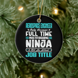 Décoration En Céramique Ingénieur aérospatial Titre de l'emploi Compétence