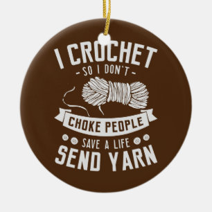 Décoration En Céramique Je crochet donc je n'étouffe pas les gens sauvent
