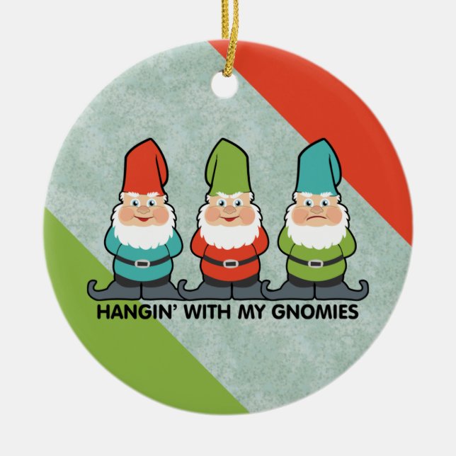 Décoration En Céramique Je M'Accroche Avec Mes Gnomies Homies (Devant)