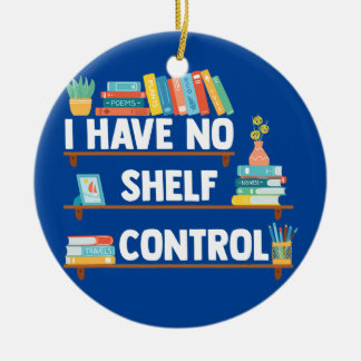Décoration En Céramique Je n'ai pas de contrôle de l'étagère livre de bibl
