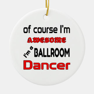 Décoration En Céramique Je suis un danseur de salle de bal